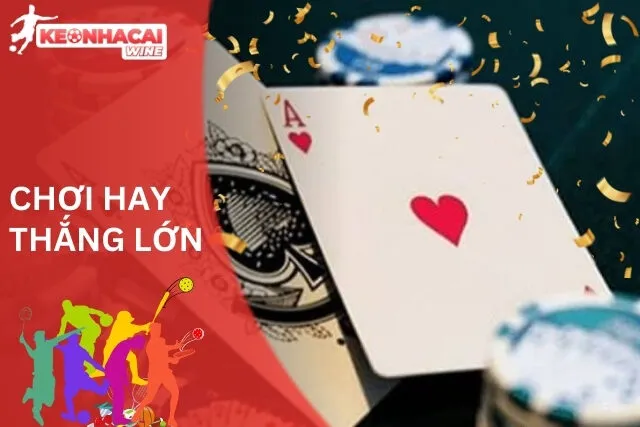 Xì Dách: Chơi Hay Thắng Lớn